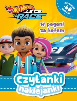 Czytanki naklejanki. W pogoni za kołem! Hot Wheels Let's race. Autor:   Praca zbiorowa. SmakLiter.pl Okładka książki Czytanki naklejanki. W pogoni za kołem! Hot Wheels Let's race