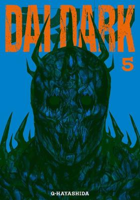 Dai Dark. Tom 5. Autor: Q-Hayashida. SmakLiter.pl Okładka książki Dai Dark. Tom 5