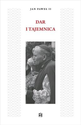 Okładka książki Dar i Tajemnica w.3 poprawione TW