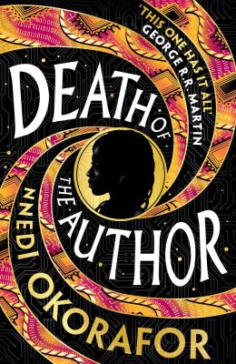 Death of the Author wer. angielska. Autor: Okorafor Nnedi. SmakLiter.pl Okładka książki Death of the Author wer. angielska