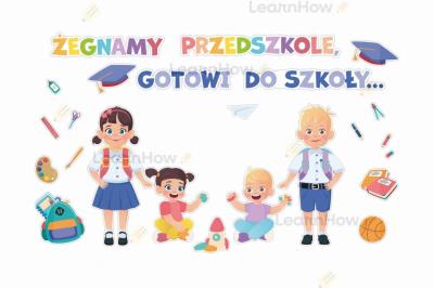 Opakowanie Dekoracja klasowa - Żegnamy przedszkole... 24el