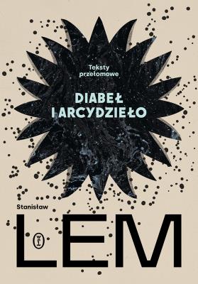 Okładka książki Diabeł i arcydzieło. Teksty przełomowe wyd. 2026