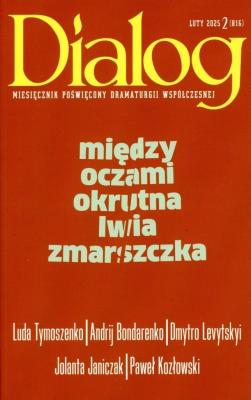 Dialog 2/2025. Autor:   Praca zbiorowa. SmakLiter.pl Okładka książki Dialog 2/2025