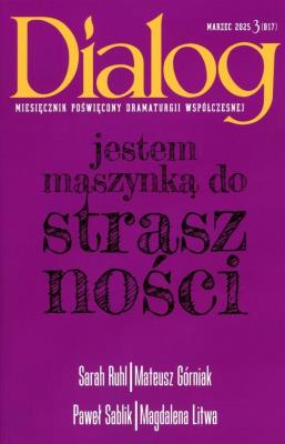 Dialog 3/2025. Autor:   Praca zbiorowa. SmakLiter.pl Okładka książki Dialog 3/2025