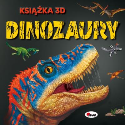 DINOZAURY. Książka 3D. Autor: Natalia Kawałko - Dzikowska. SmakLiter.pl Okładka książki DINOZAURY. Książka 3D