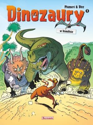 Dinozaury w komiksie T.1 (wyd. 2025). Autor: Arnaud Plumeri. SmakLiter.pl Okładka książki Dinozaury w komiksie T.1 (wyd. 2025)