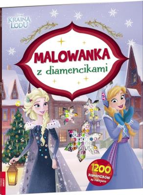 Okładka książki Disney Kraina Lodu. Malowanka z diamencikami