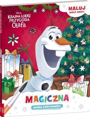 Okładka książki Disney kraina lodu. przygoda olafa. magiczna wodna kolorowanka