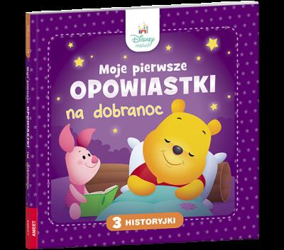 Disney Maluch Moje pierwsze opowiastki na dobranoc BOPL-9204. Autor: Opracowanie zbiorowe. SmakLiter.pl Okładka książki Disney Maluch Moje pierwsze opowiastki na dobranoc BOPL-9204