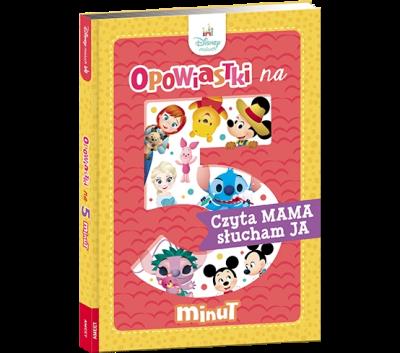 Okładka książki Disney Maluch Opowiastki na 5 minut Czyta Mama słucham Ja BOPX-9202