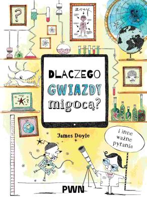 Okładka książki Dlaczego gwiazdy migocą?