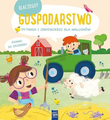 Dlaczego? Pytania i odpowiedzi... Gospodarstwo. Autor:   Praca zbiorowa. SmakLiter.pl Okładka książki Dlaczego? Pytania i odpowiedzi... Gospodarstwo