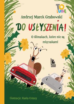Do usłyszenia!. Autor: Andrzej Grabowski. SmakLiter.pl Okładka książki Do usłyszenia!