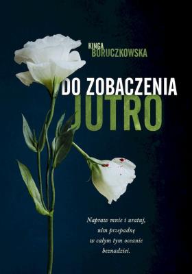 Okładka książki Do zobaczenia jutro wyd. kieszonkowe