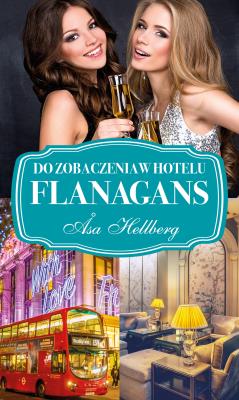Okładka książki Do zobaczenia w hotelu Flanagans - uszkodzone