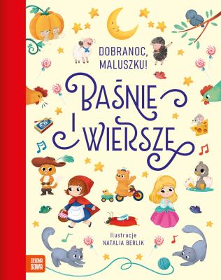 Okładka książki Dobranoc, maluszku! Baśnie i wiersze