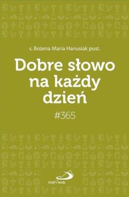 Okładka książki Dobre słowo na każdy dzień