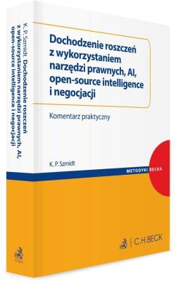 Okładka książki Dochodzenie roszczeń z wykorzystaniem narzędzi...
