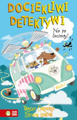 Okładka książki Dociekliwi detektywi Tom 2 No to lecimy!