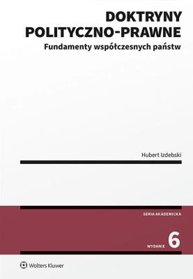 Okładka książki Doktryny polityczno-prawne. Fundamenty współczesnych państw