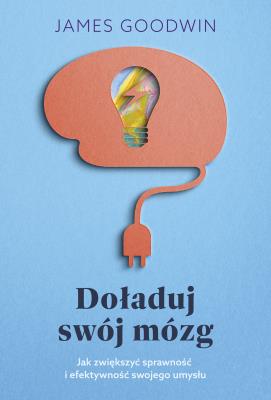 Okładka książki Doładuj swój mózg