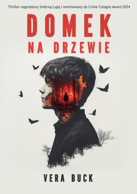 Domek na drzewie. Autor: Vera Buck. SmakLiter.pl Okładka książki Domek na drzewie