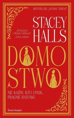 Domostwo. Autor: Stacey Halls. SmakLiter.pl Okładka książki Domostwo