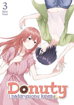Okładka książki Donuty i nadgryziony księżyc. Tom 3