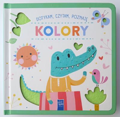 Okładka książki Dotykam czytam poznaję Kolory
