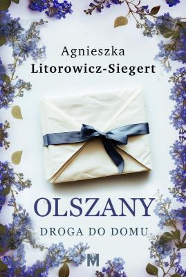 Droga do domu. Autor: Litorowicz-Siegert Agnieszka. SmakLiter.pl Okładka książki Droga do domu