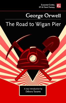 Okładka książki Droga na molo w Wigan/ The Road to Wigan Pier [EN]