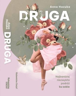 Okładka książki Druga. Najbardziej niezwykła podróż ku sobie