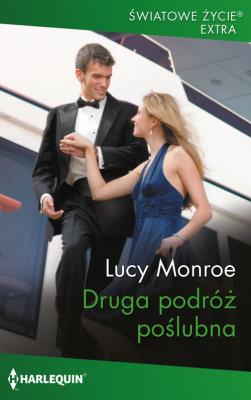 Druga podróż poślubna. Autor: Monroe Lucy. SmakLiter.pl Okładka książki Druga podróż poślubna