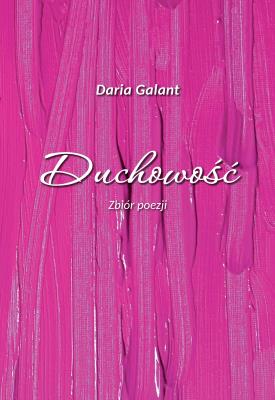 Okładka książki Duchowość. Zbiór poezji