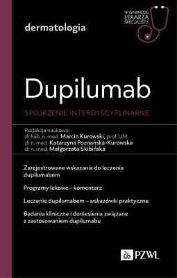 Okładka książki Dupililumab - spojrzenie interdyscyplinarne. W gabinecie lekarza specjalisty. Dermatologia