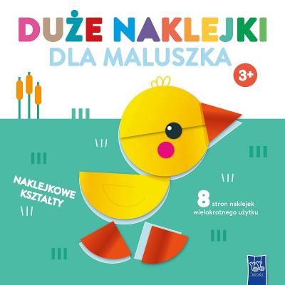 Okładka książki Duże naklejki dla maluszka 3+ Kaczuszka