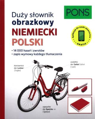Duży słownik obrazkowy Niemiecki PONS. Autor:   Praca zbiorowa. SmakLiter.pl Okładka książki Duży słownik obrazkowy Niemiecki PONS