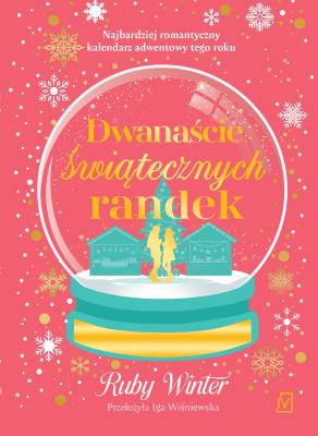 Okładka książki Dwanaście świątecznych randek