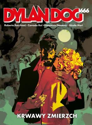 Dylan Dog 666 Krwawy Zmierzch. Autor: Dylan Dog 666 „Krwawy Zmierzch”. SmakLiter.pl Okładka książki Dylan Dog 666 Krwawy Zmierzch
