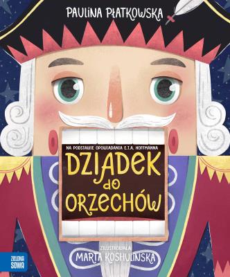 Okładka książki Dziadek do orzechów - uszkodzone