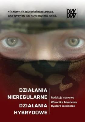 Okładka książki Działania nieregularne. Działania hybrydowe