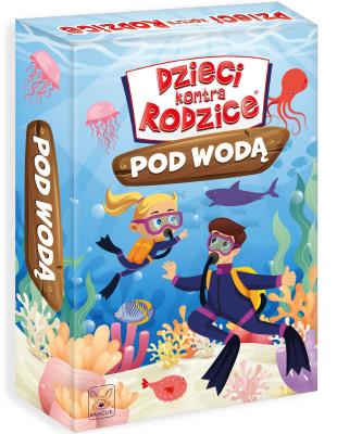 Dzieci kontra Rodzice. Pod Wodą. Wydawca: Kangur. SmakLiter.pl Opakowanie Dzieci kontra Rodzice. Pod Wodą