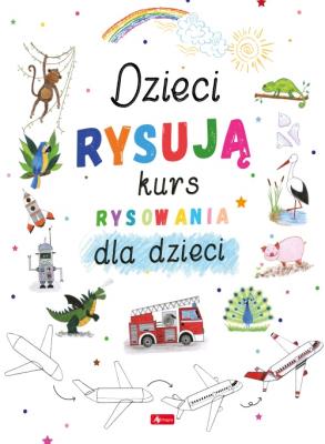 Dzieci rysują-kurs rysowania. Autor: Małgorzata Haczek. SmakLiter.pl Okładka książki Dzieci rysują-kurs rysowania