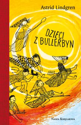Dzieci z Bullerbyn. Autor: Lindgren Astrid. SmakLiter.pl Okładka książki Dzieci z Bullerbyn