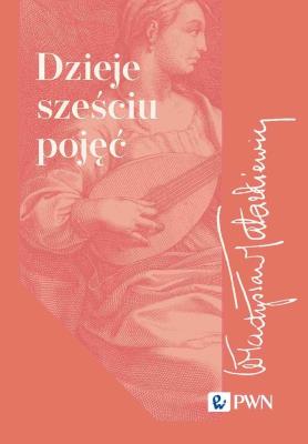 Dzieje sześciu pojęć. Autor: Tatarkiewicz Władysław. SmakLiter.pl Okładka książki Dzieje sześciu pojęć