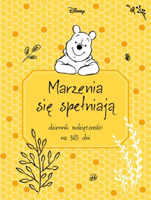 Dzienniczek wdzięczności. Disney Kubuś i przyjaciele. Autor:   Praca zbiorowa. SmakLiter.pl Okładka książki Dzienniczek wdzięczności. Disney Kubuś i przyjaciele