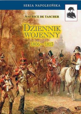 Okładka książki Dziennik wojenny 1806-1813