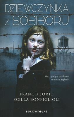 Okładka książki Dziewczynka z Sobiboru