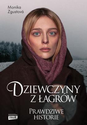 Okładka książki Dziewczyny z łagrów wyd. specjalne