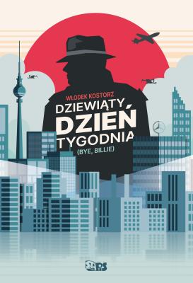 Dziewiąty dzień tygodnia. Autor: Kostorz Włodek. SmakLiter.pl Okładka książki Dziewiąty dzień tygodnia